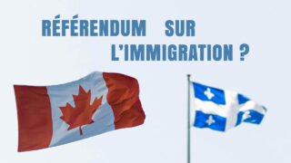 Bientôt un référendum sur l'immigration au Québec ?